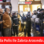 Adalar'da Polis ile Zabıta Arasında Arbede