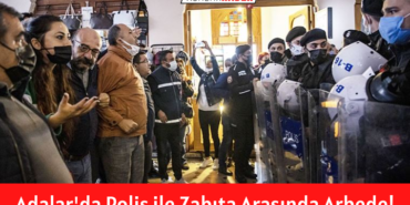 Adalar'da Polis ile Zabıta Arasında Arbede