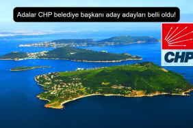 Adalar CHP belediye başkanı aday adayları belli oldu